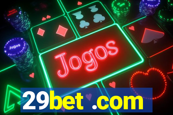 29bet .com